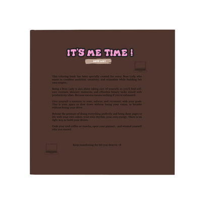 It's Me Time : Boss Lady