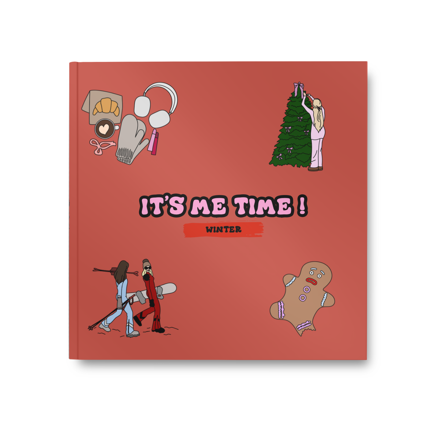 It's Me Time : Winter Edition